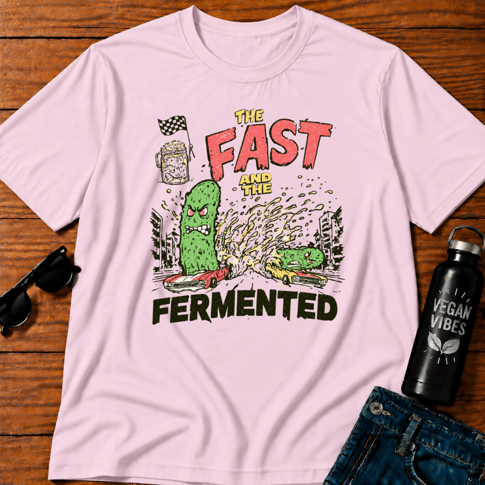 The Fast and the Fermented T-Shirt