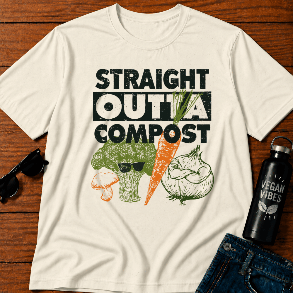 Straight Outta Compost T-Shirt