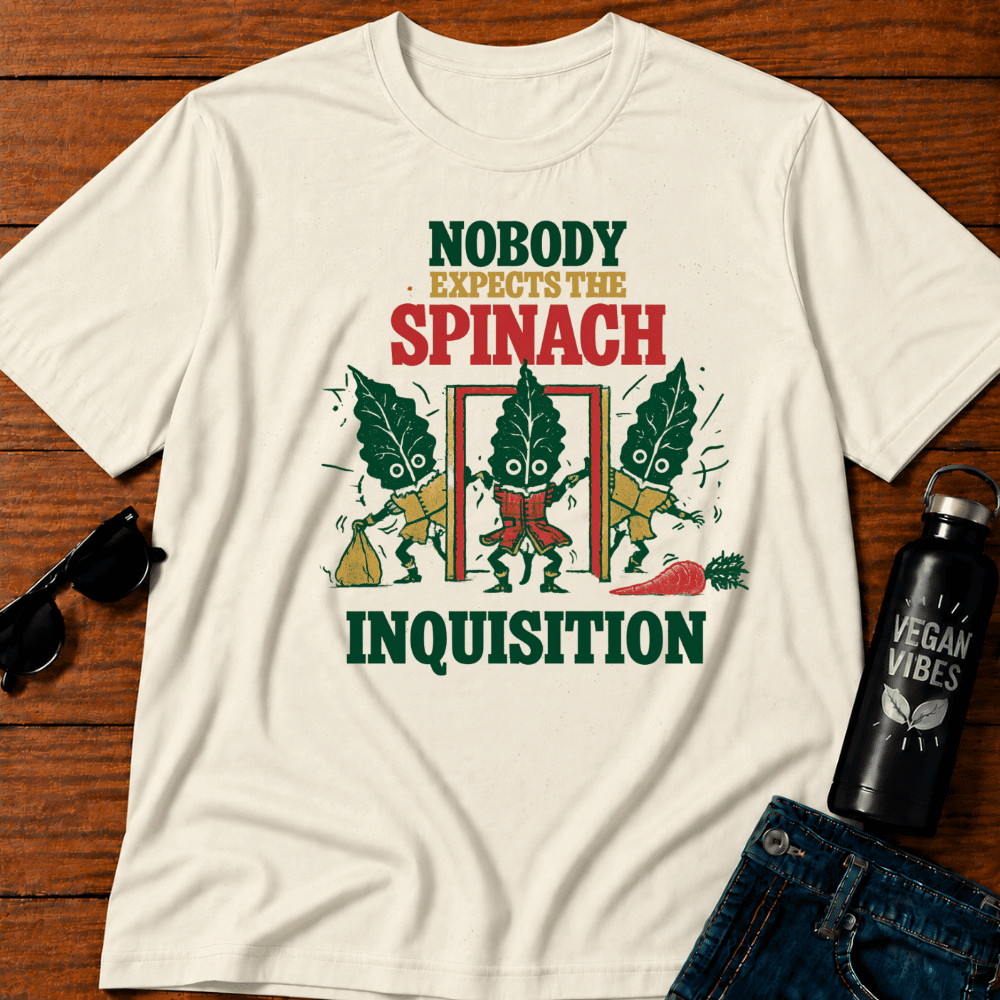 Nobody Expects the Spinach Inquisition T-Shirt