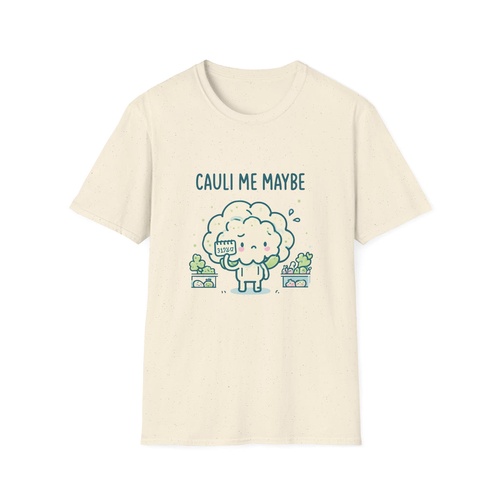 Cauli Me Maybe T-Shirt