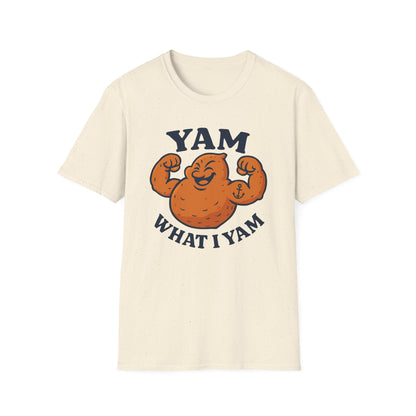 Yam What I Yam T-Shirt