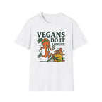 Vegans Do It Longer T-Shirt