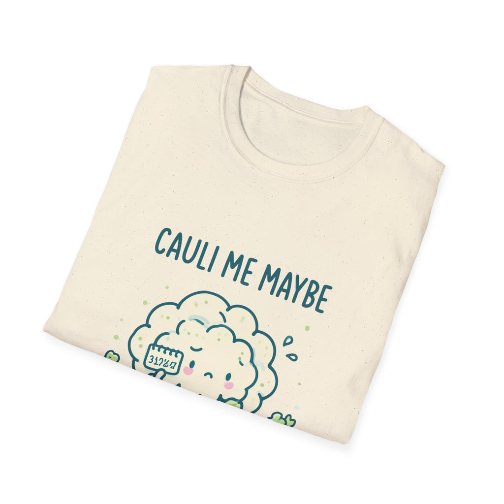 Cauli Me Maybe T-Shirt
