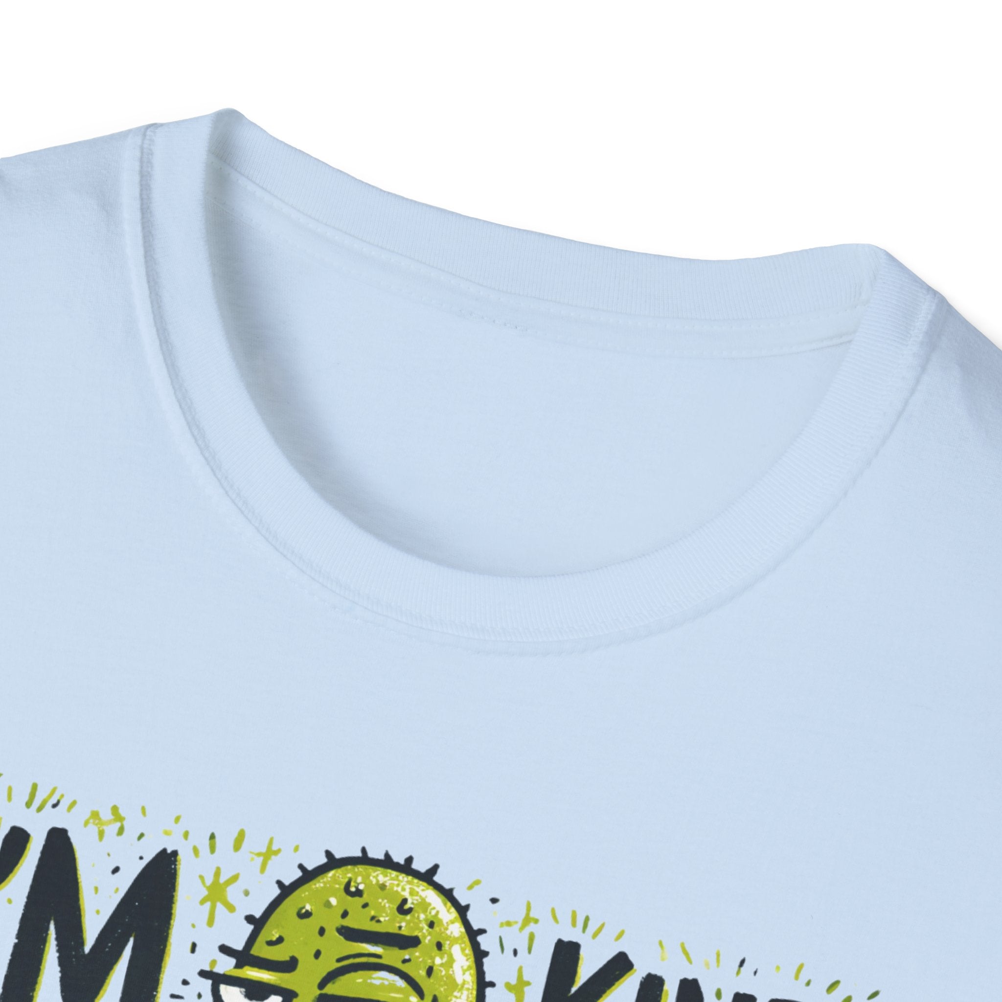 I'm Kind of a Big Deal T-Shirt