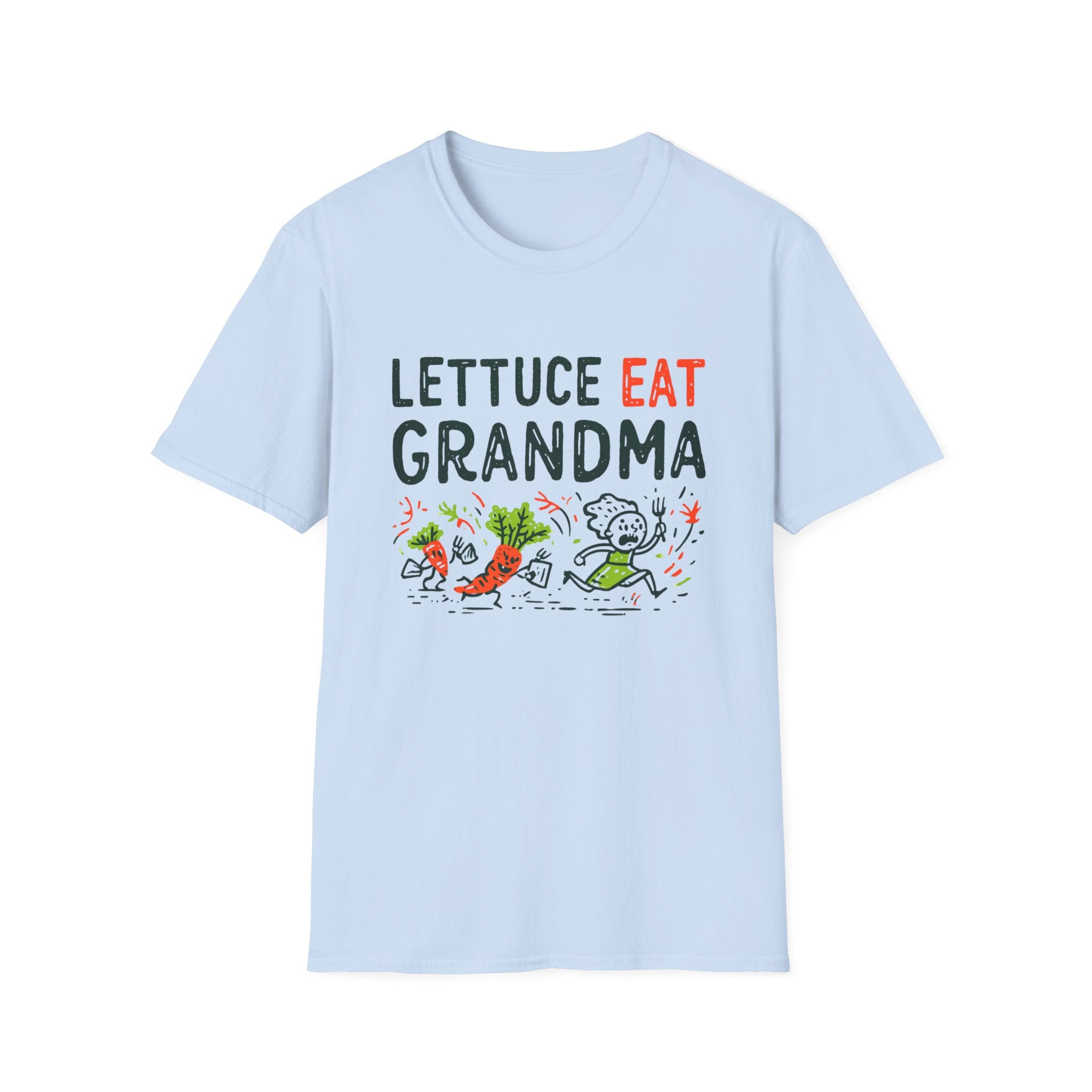 Lettuce Eat Grandma T-Shirt