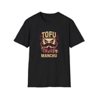 Tofu Manchu T-Shirt