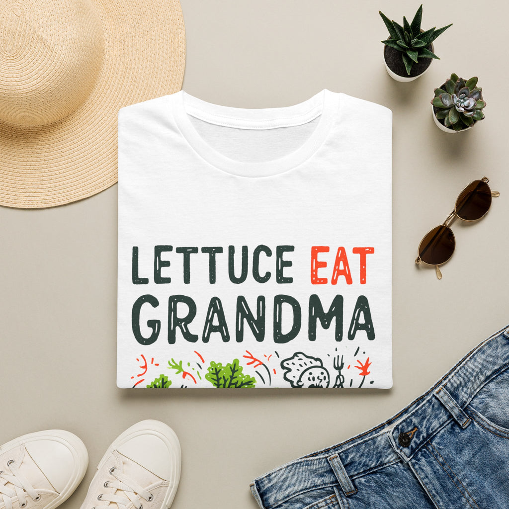 Lettuce Eat Grandma T-Shirt