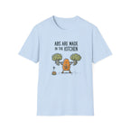 Abs Are Made In The Kitchen T-Shirt
