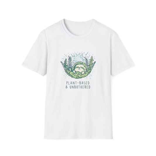 Plant Based And Unbothered T-Shirt
