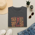 Talk Soy To Me T-Shirt
