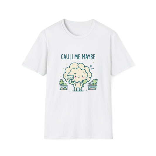 Cauli Me Maybe T-Shirt