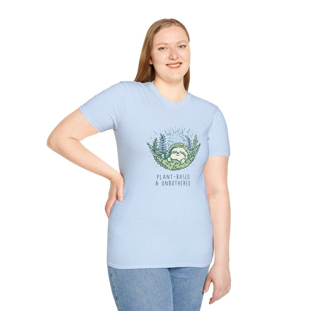 Plant Based And Unbothered T-Shirt
