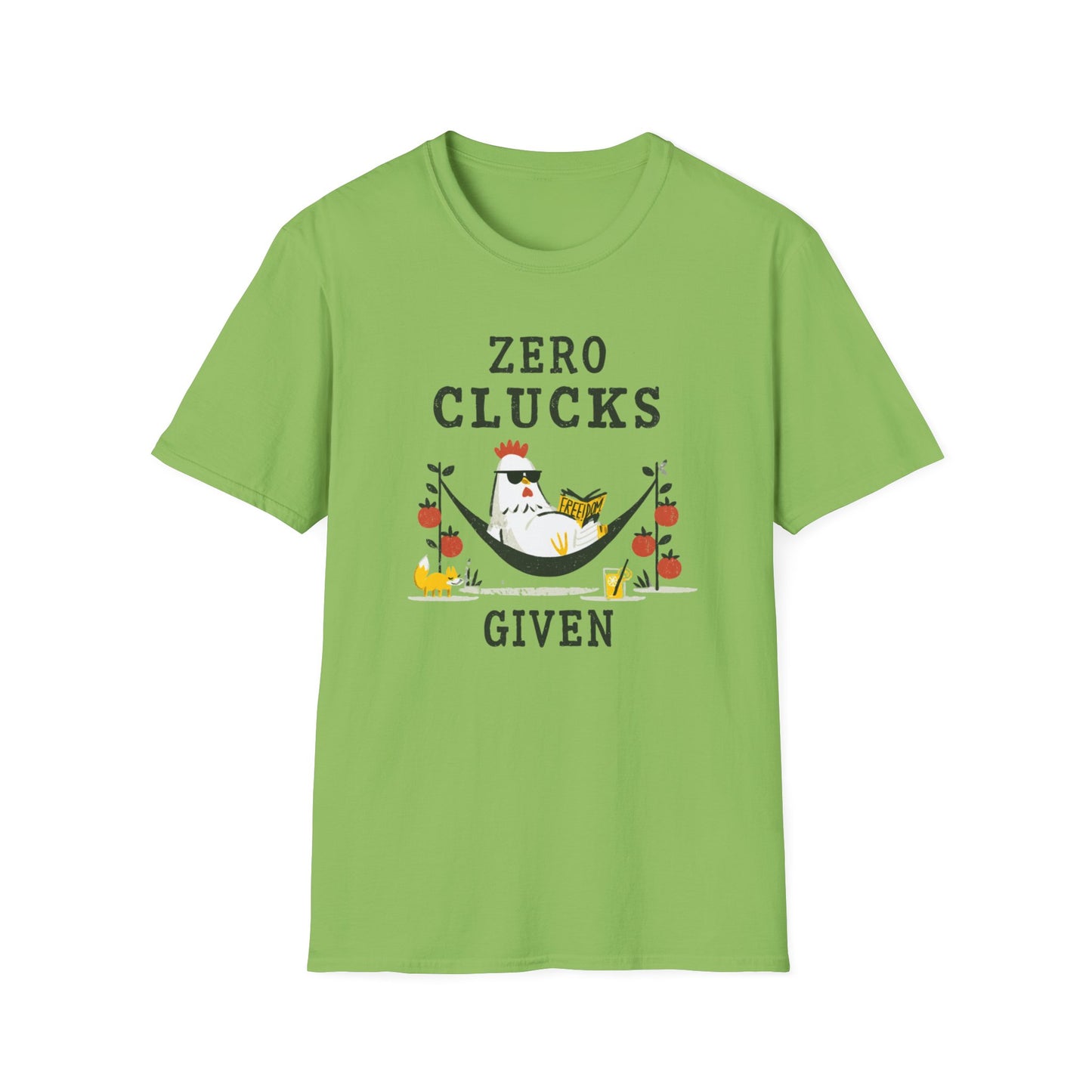 Zero Clucks Given T-Shirt