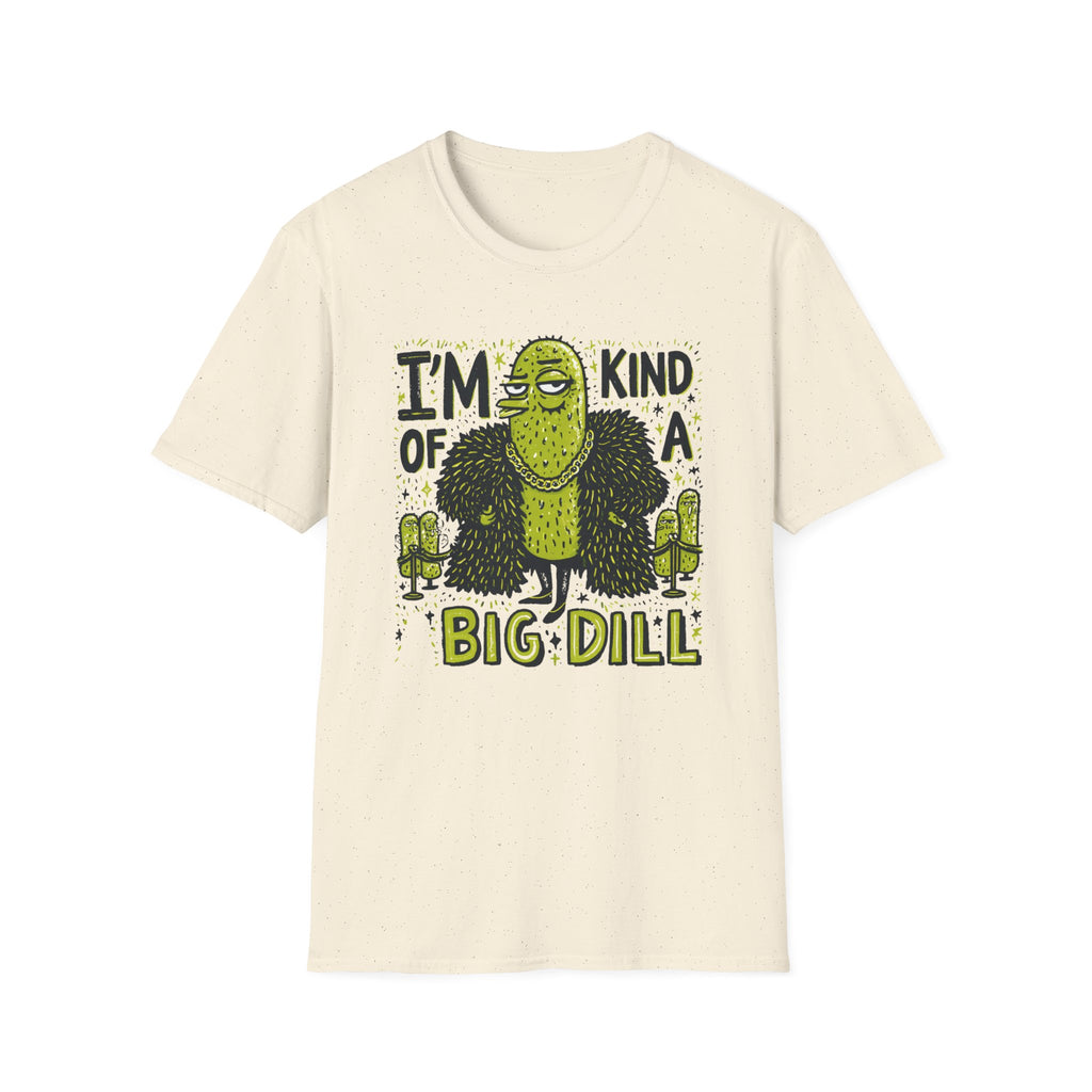 I'm Kind of a Big Deal T-Shirt