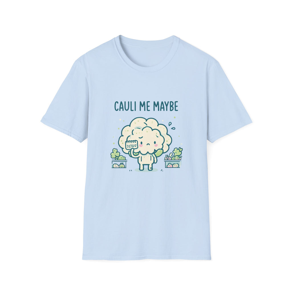 Cauli Me Maybe T-Shirt