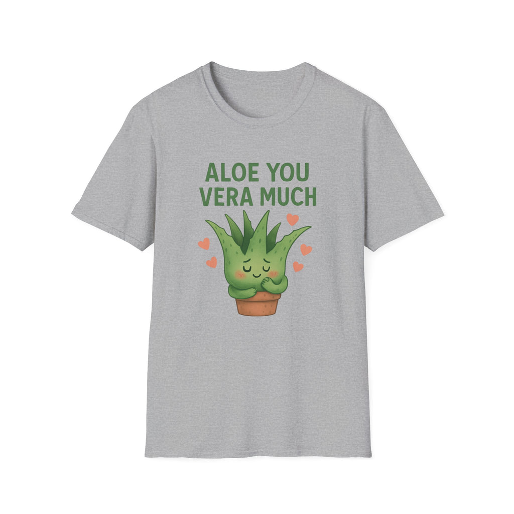 Aloe You Vera Much T-Shirt