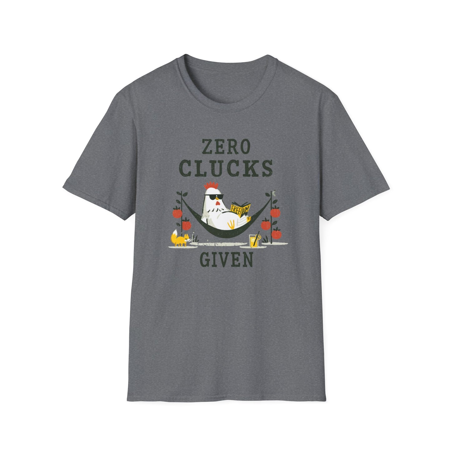 Zero Clucks Given T-Shirt
