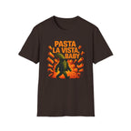 Pasta La Vista Baby T-Shirt