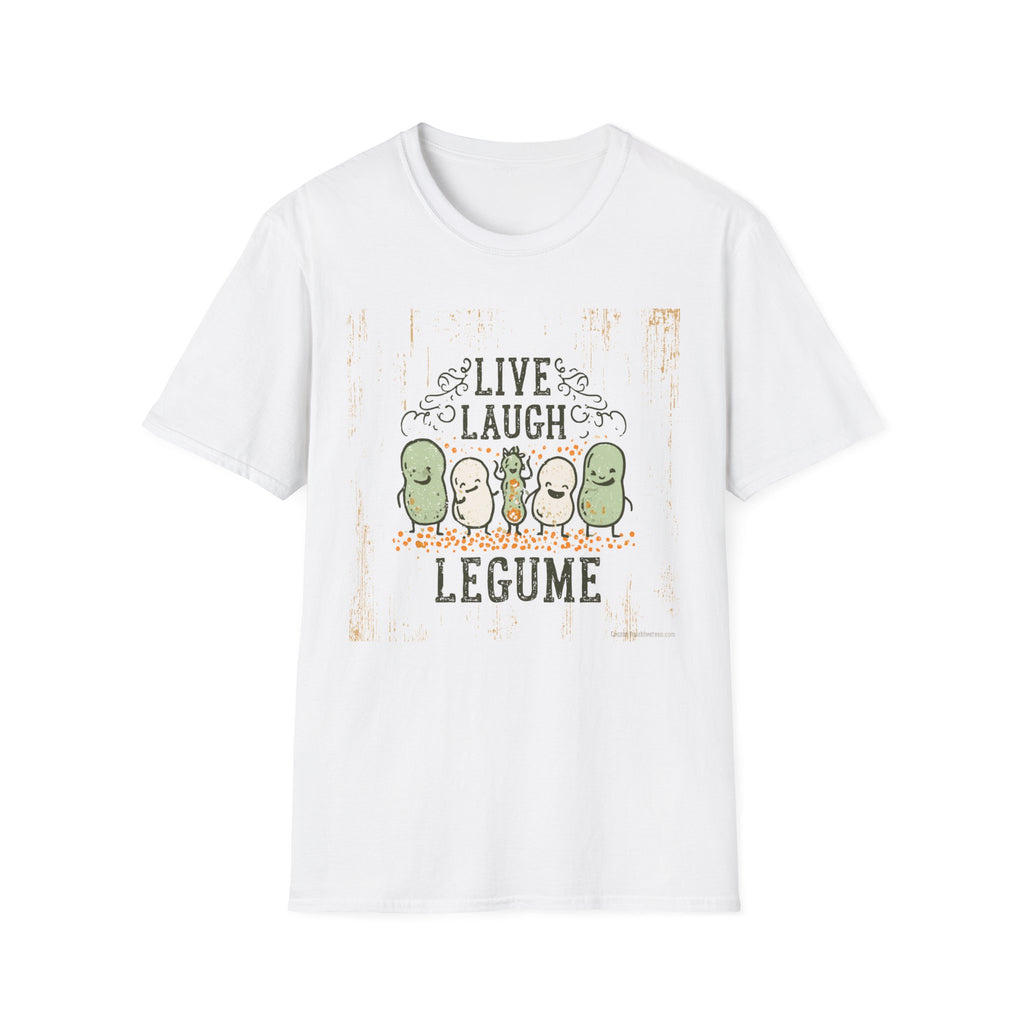 Live, Laugh, Legume T-Shirt