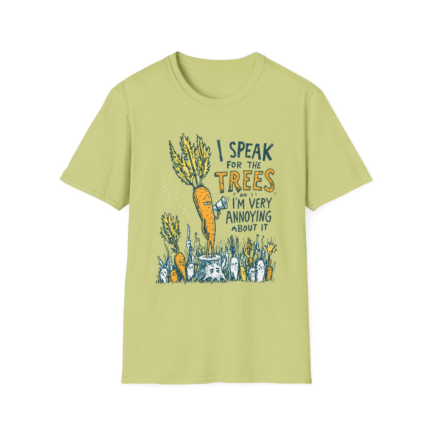 I speak for the trees T-Shirt