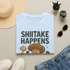Shiitake Happens T-Shirt