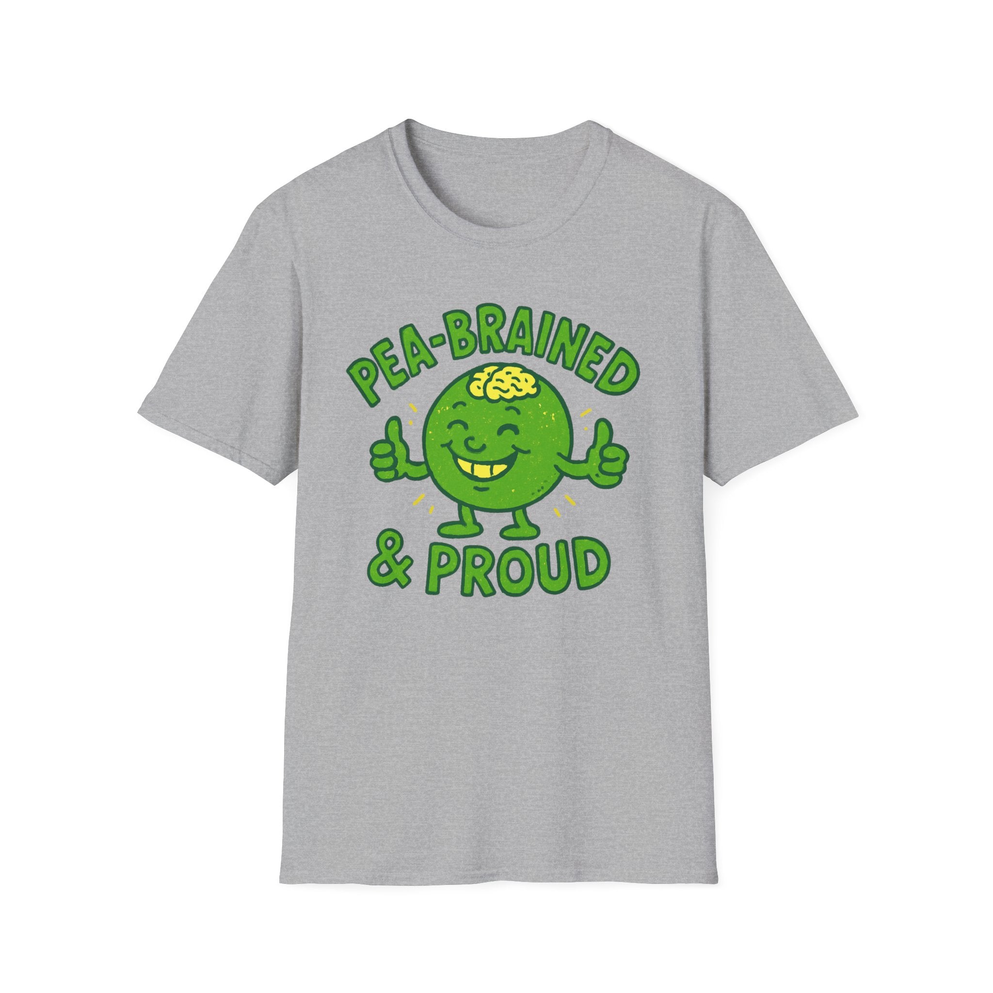 Pea-brained and Proud T-Shirt