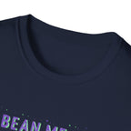 Bean Me Up T-Shirt
