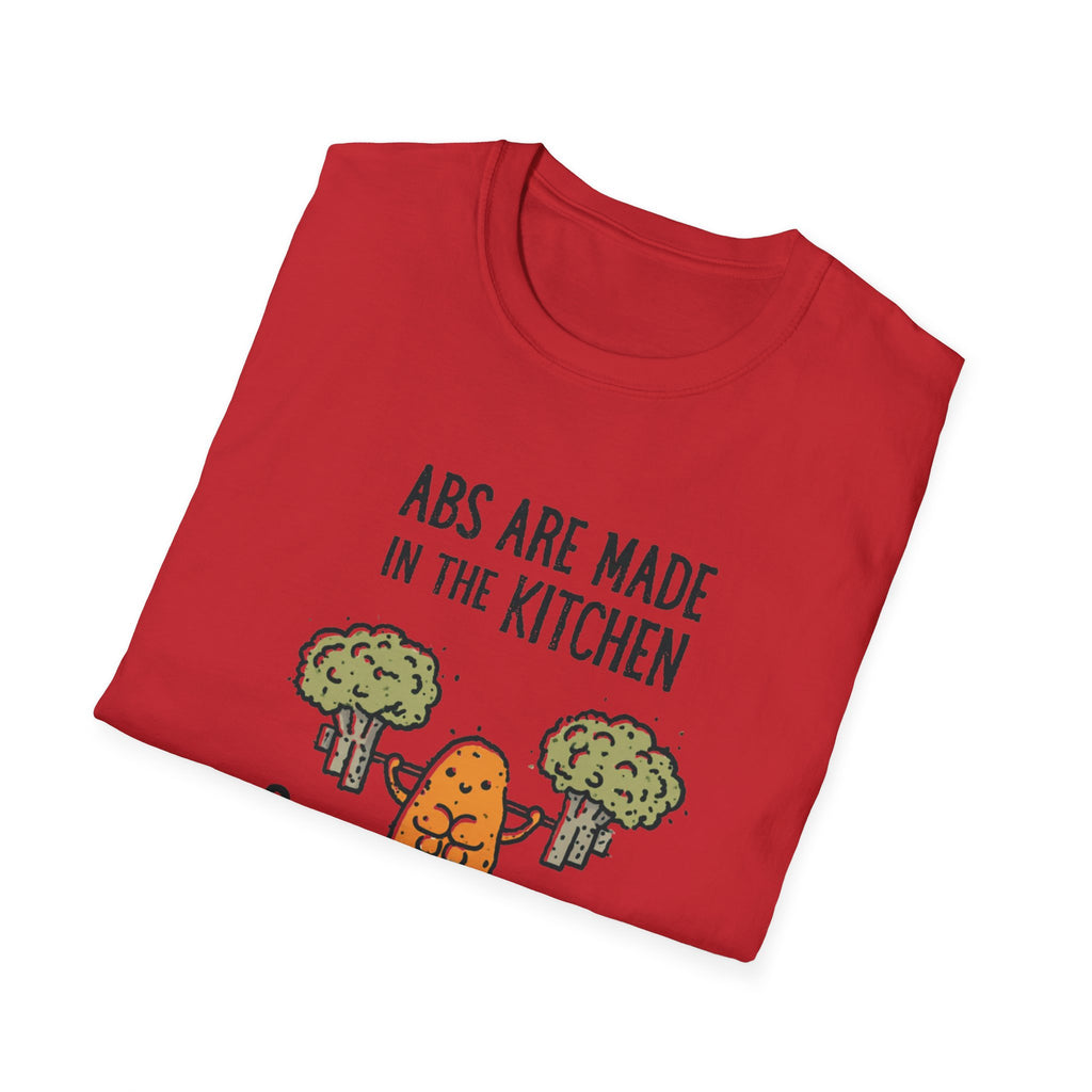 Abs Are Made In The Kitchen T-Shirt