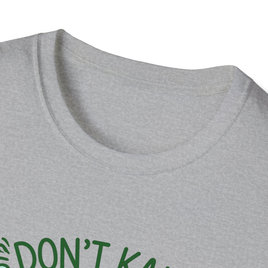 Don't Kale My Vibe T-Shirt
