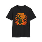 Pasta La Vista Baby T-Shirt