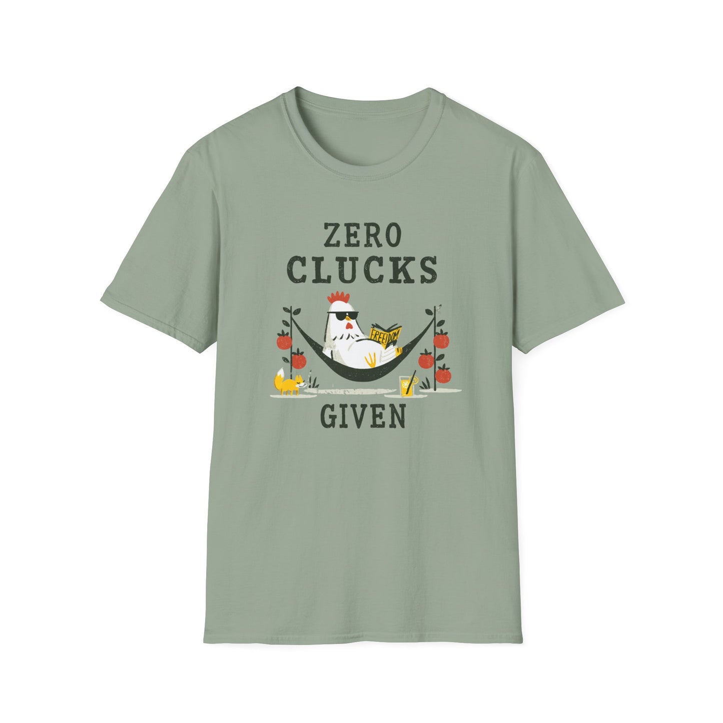 Zero Clucks Given T-Shirt