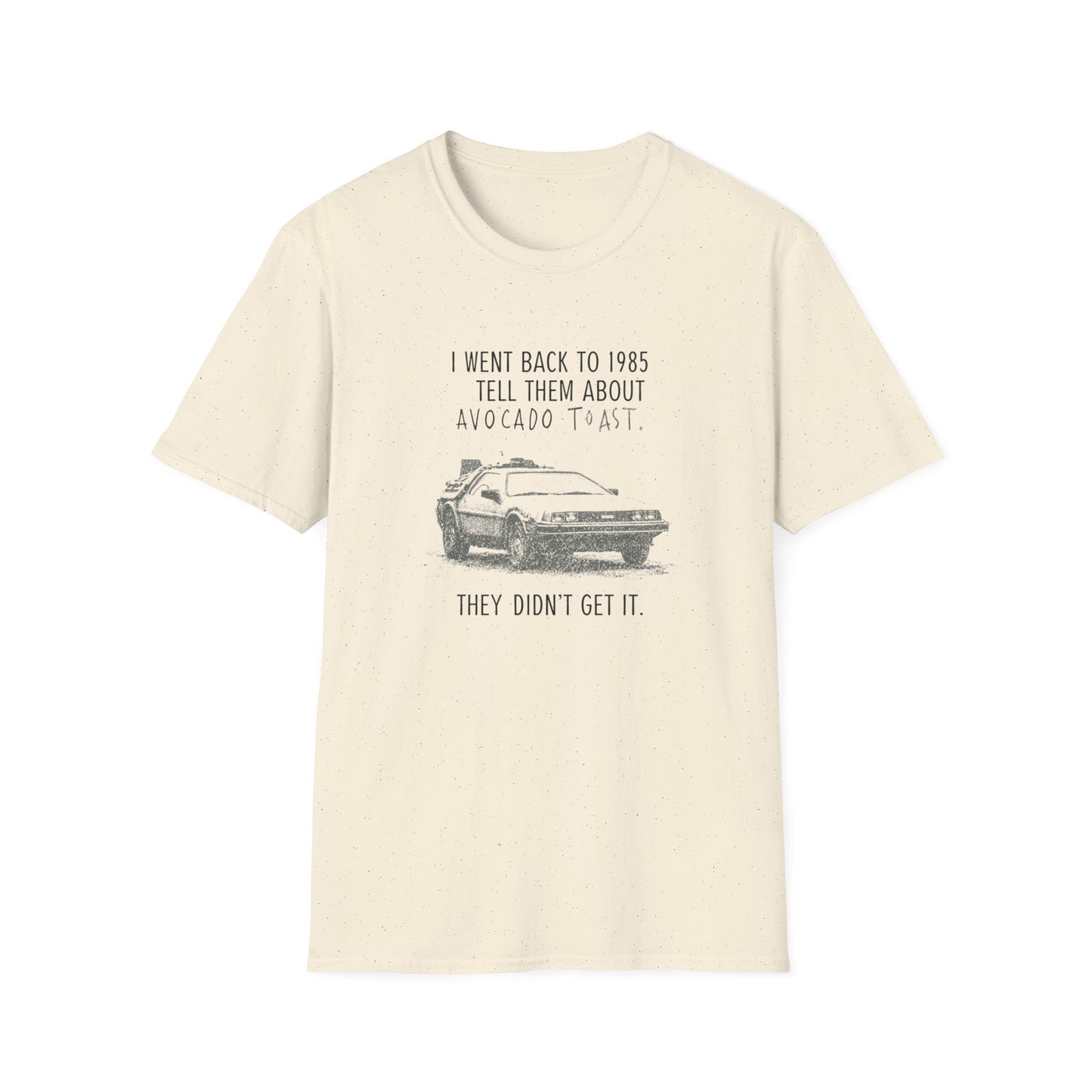 I Went Back to 1985 T-Shirt