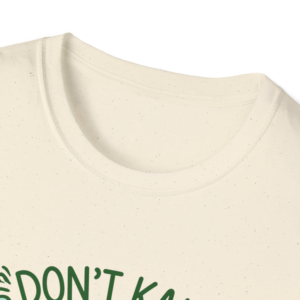 Don't Kale My Vibe T-Shirt