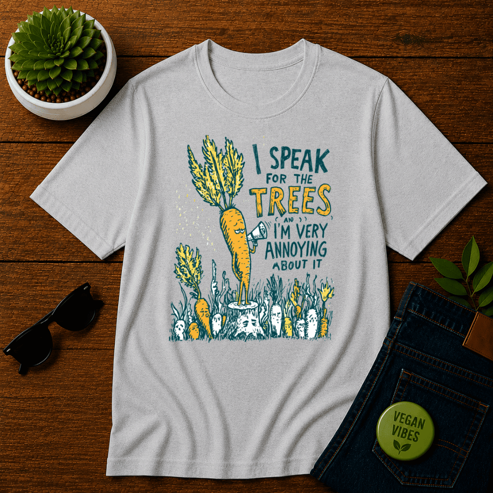 I speak for the trees T-Shirt