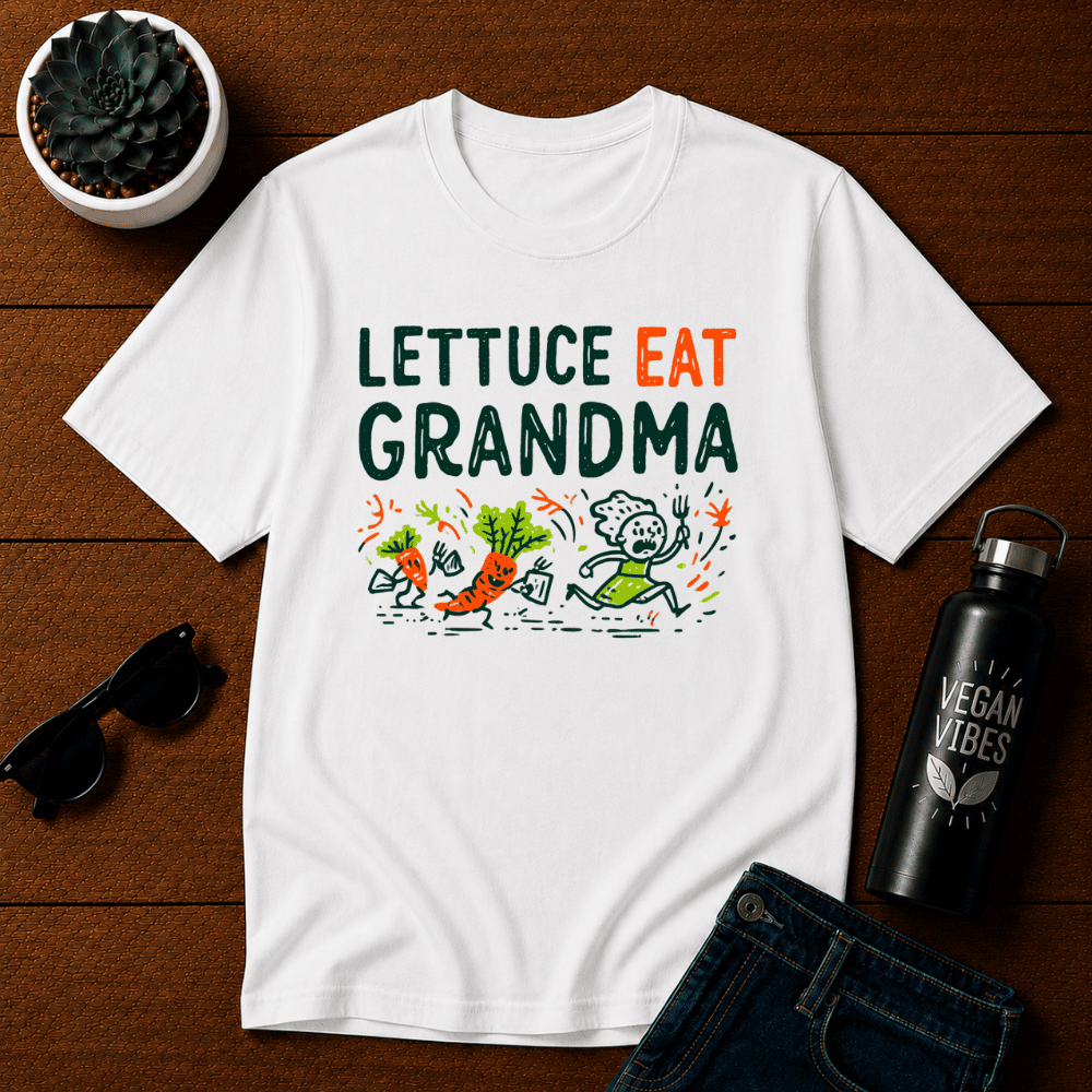 Lettuce Eat Grandma T-Shirt