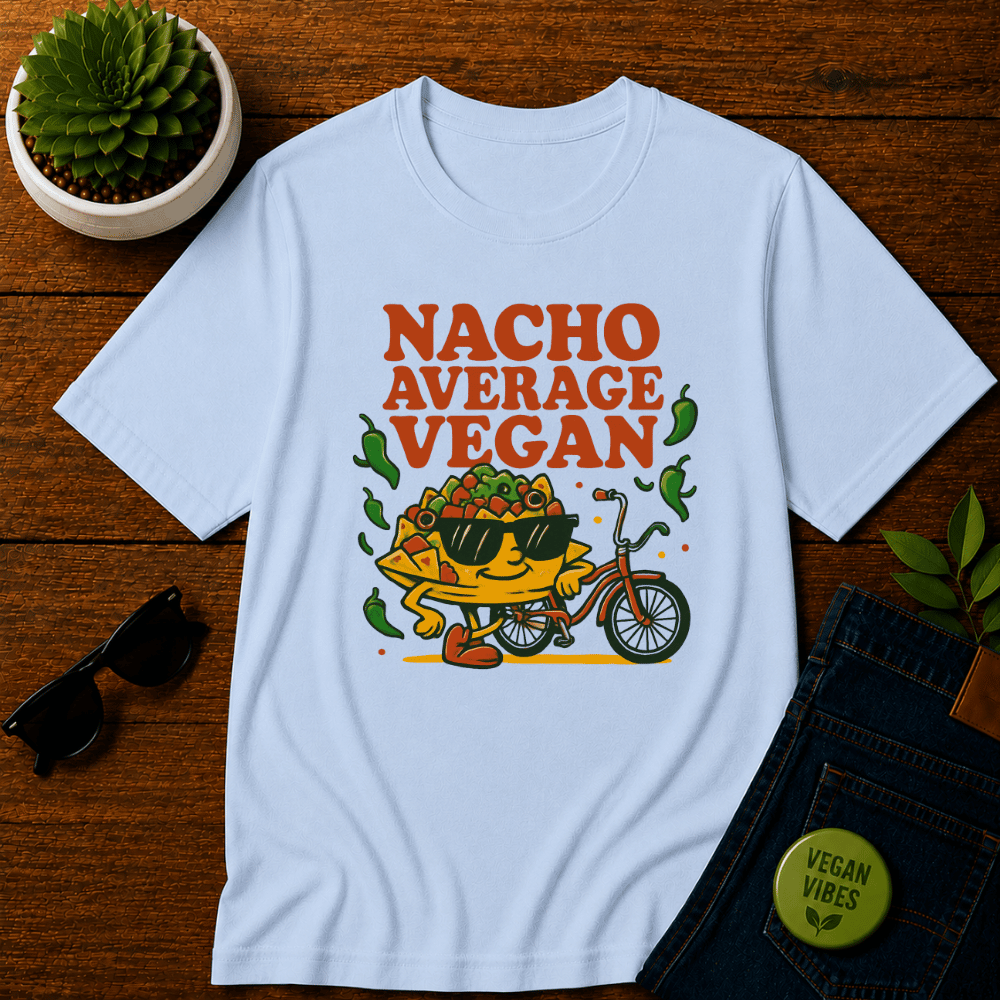 Nacho Average Vegan 3 T-Shirt