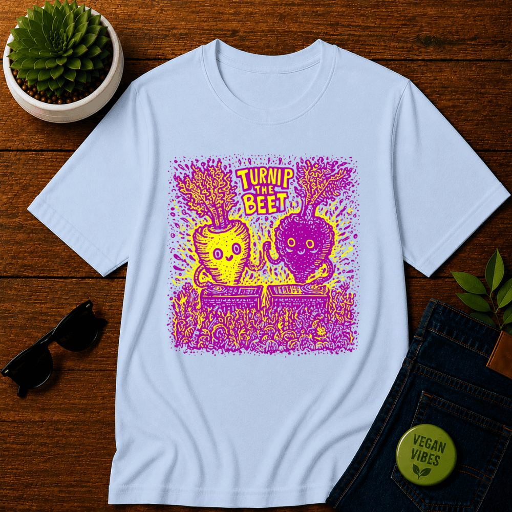 Turnip the Beet T-Shirt