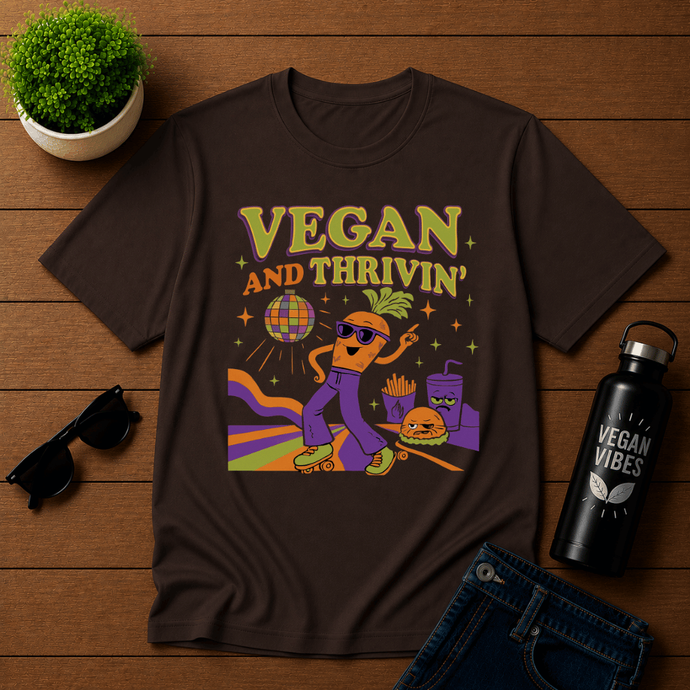Vegan and Thrivin' T-Shirt