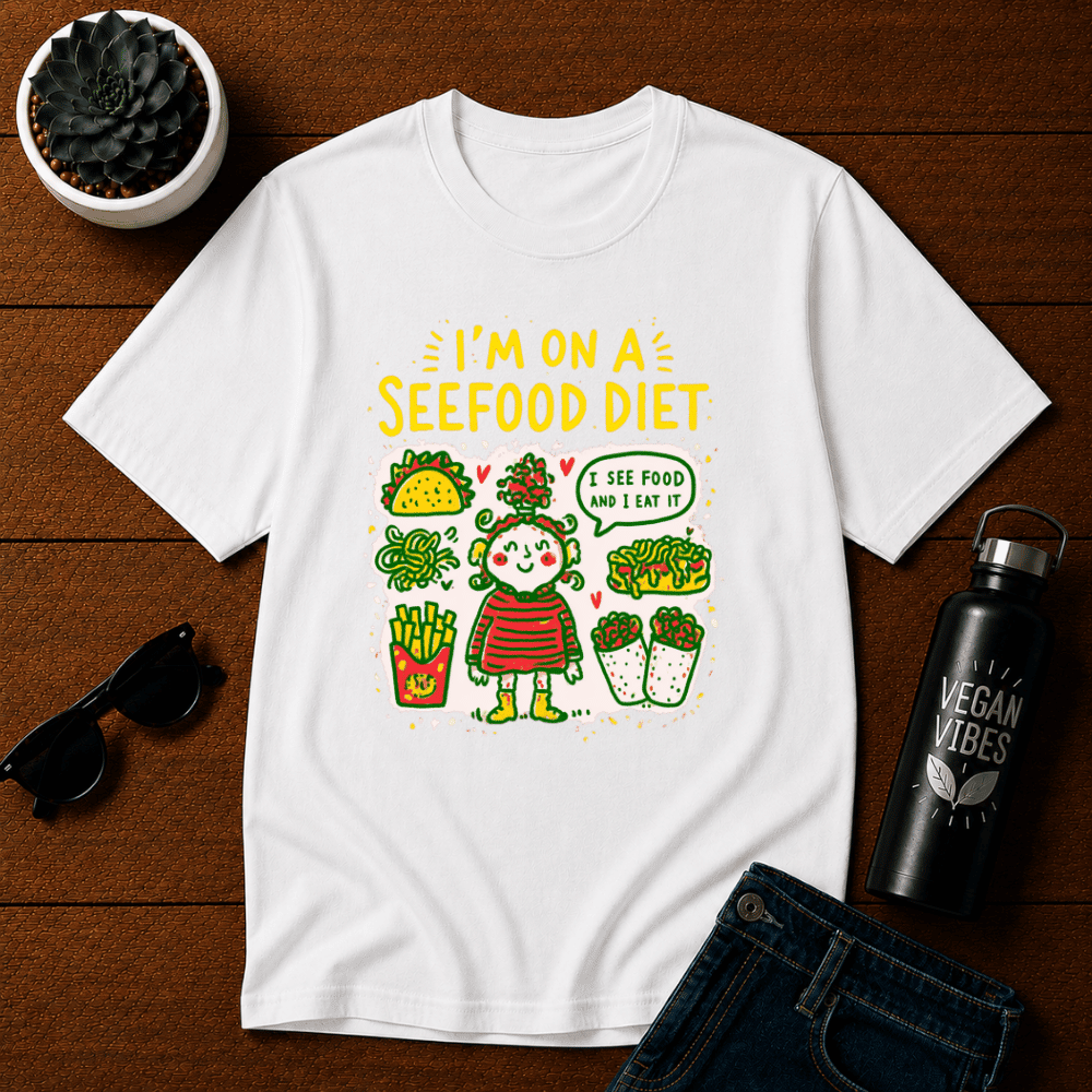 I'm On A See Food Diet T-Shirt