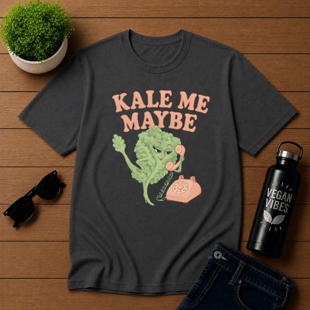 Kale Me Maybe 2 T-Shirt