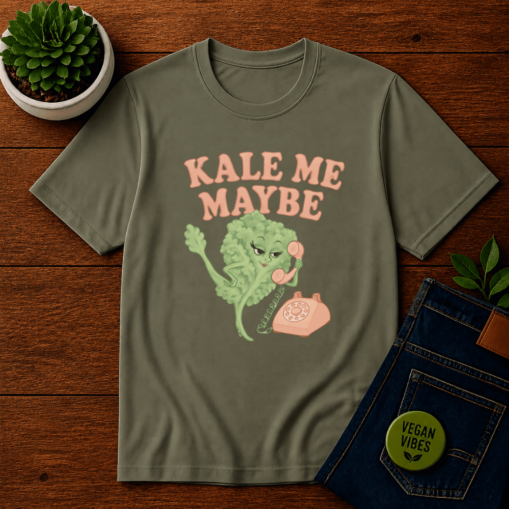 Kale Me Maybe 2 T-Shirt