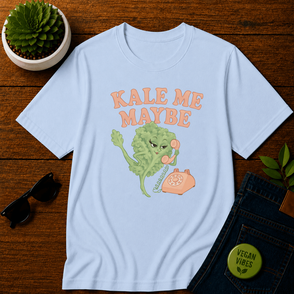 Kale Me Maybe 2 T-Shirt