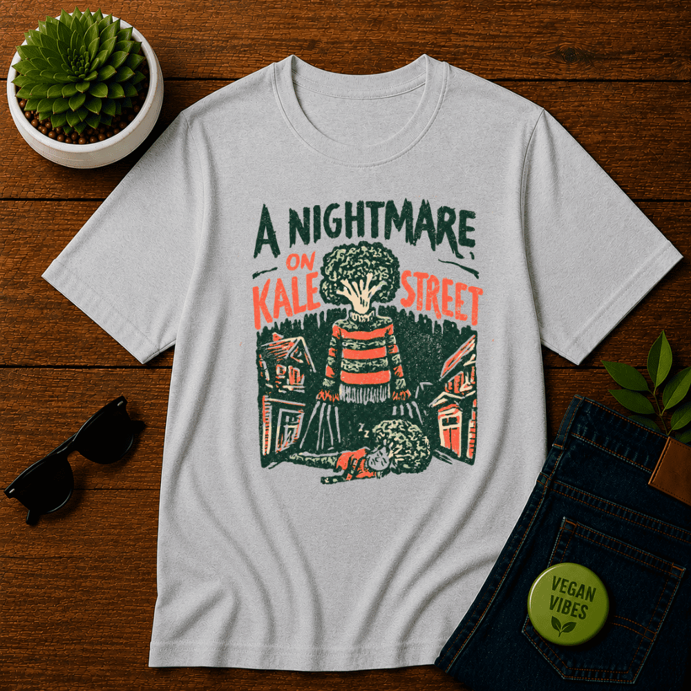Nightmare on Kale Street T-Shirt