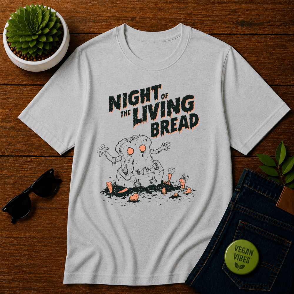 Night of the Living Bread 2 T-Shirt