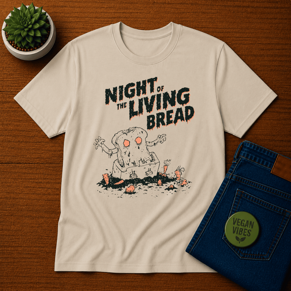 Night of the Living Bread 2 T-Shirt