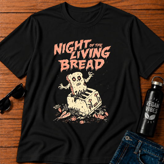 Night of the Living Bread T-Shirt