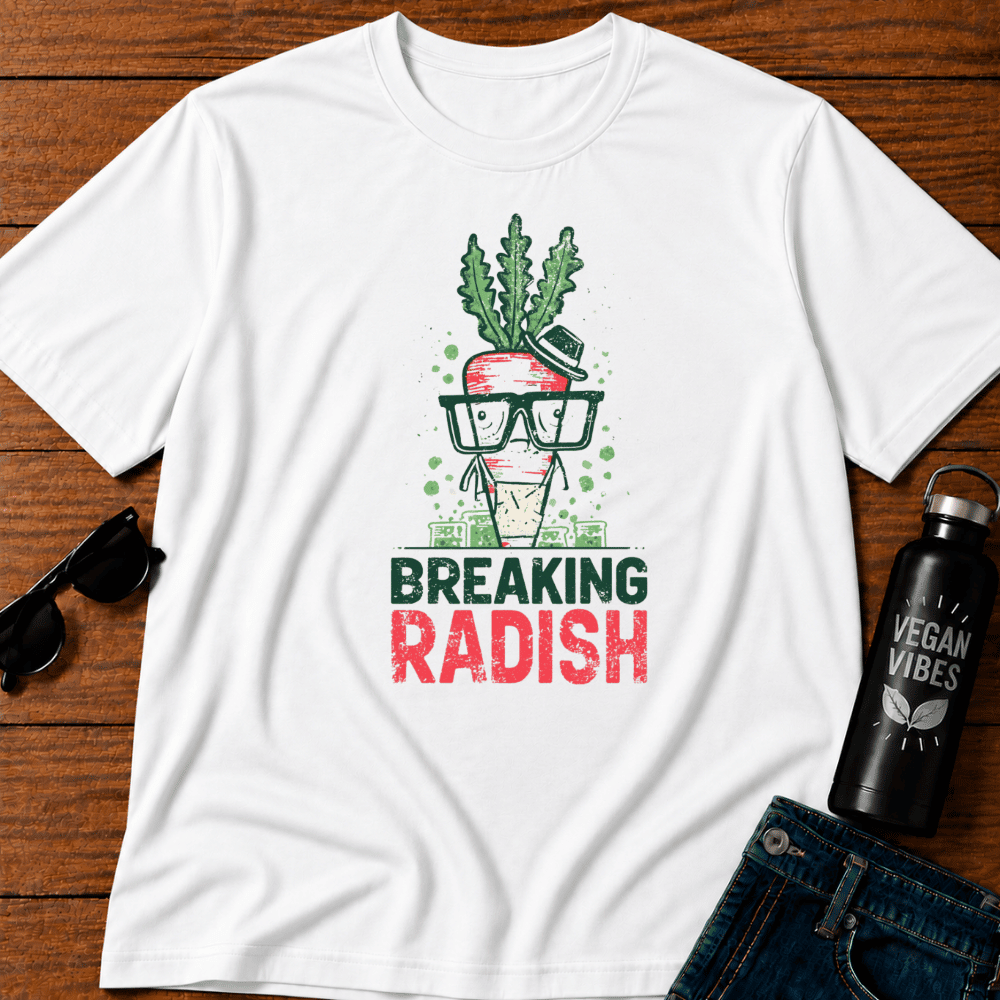Breaking Radish T-Shirt