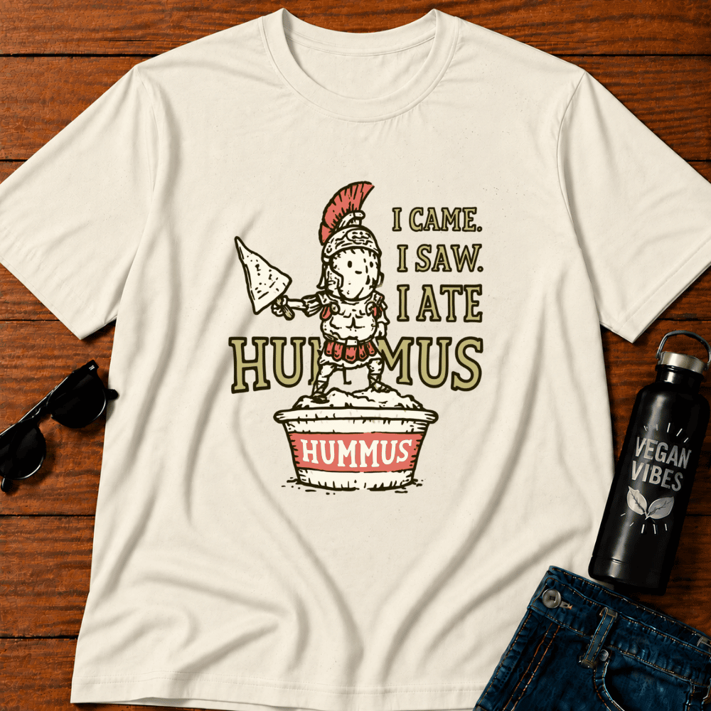 I Came, I Saw, I Ate Hummus T-Shirt