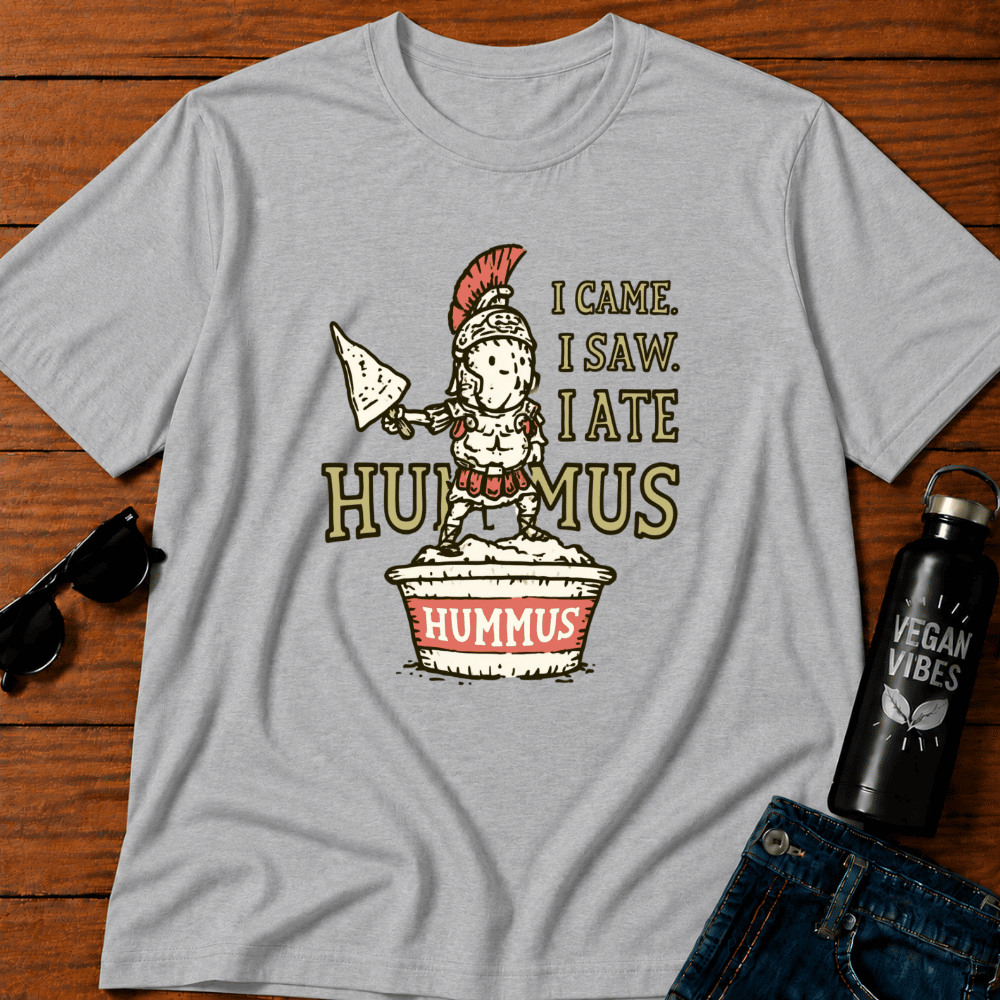 I Came, I Saw, I Ate Hummus T-Shirt