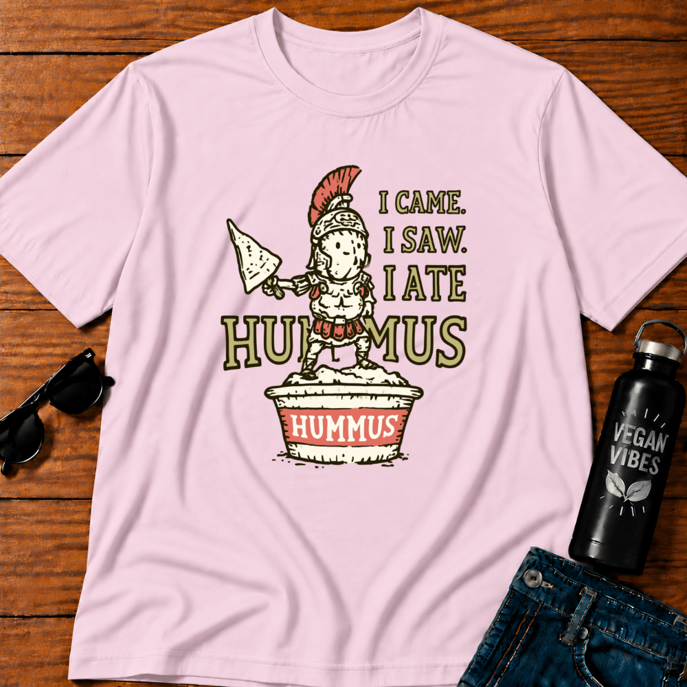 I Came, I Saw, I Ate Hummus T-Shirt